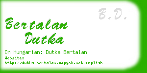 bertalan dutka business card
